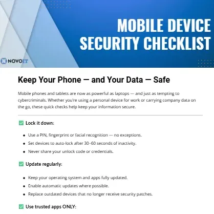 Thumbnail image for Novo IT’s Mobile Device Security Checklist with tips for securing smartphones and tablets.