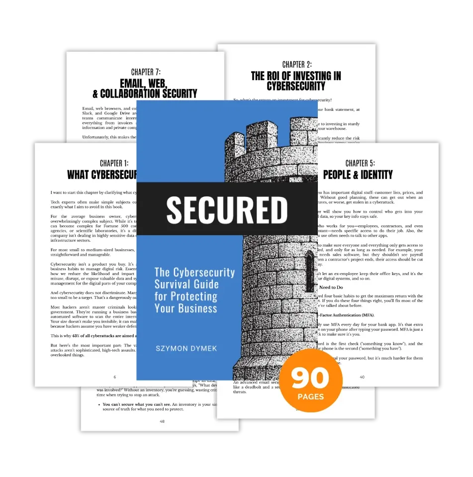 Preview of the free eBook “Secured: The Cybersecurity Survival Guide for Protecting Your Business.”